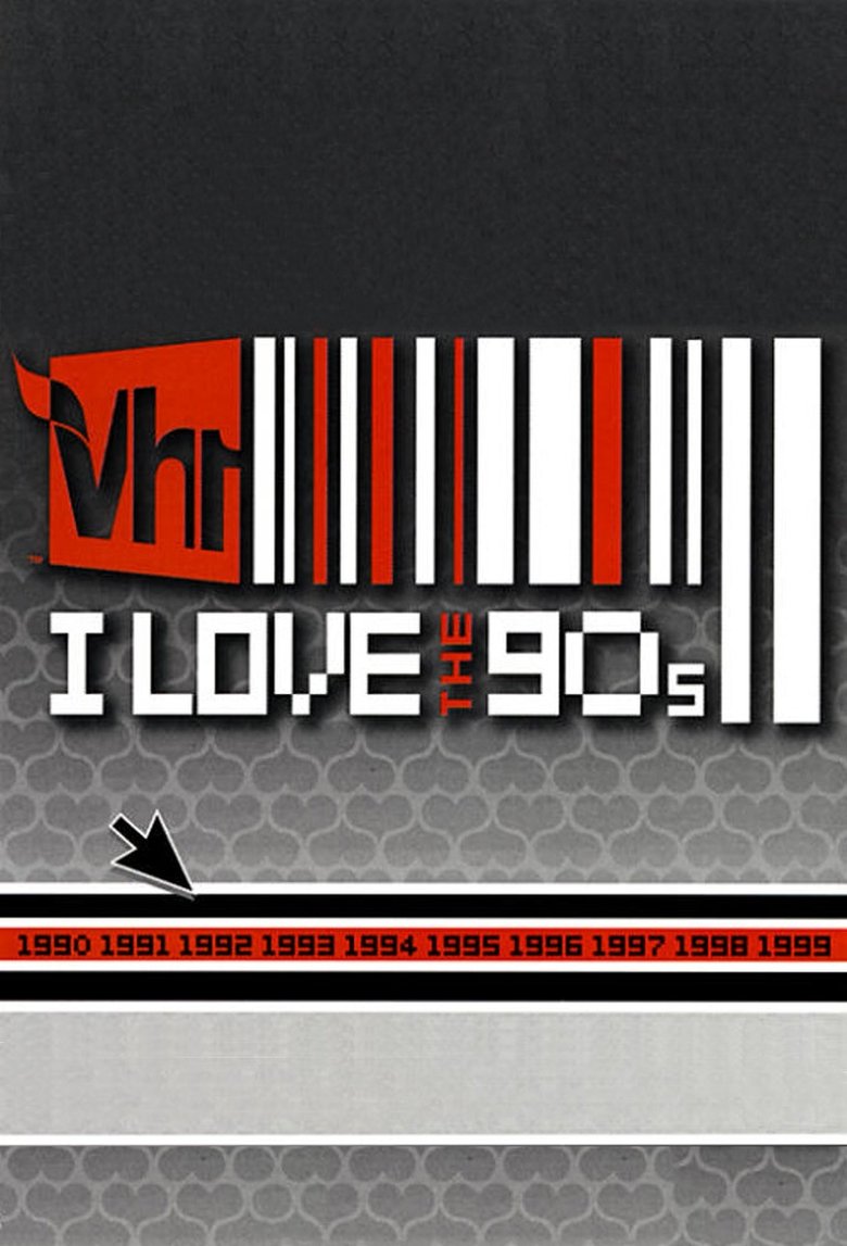 I Love the '90s Poster of I Love the '90s