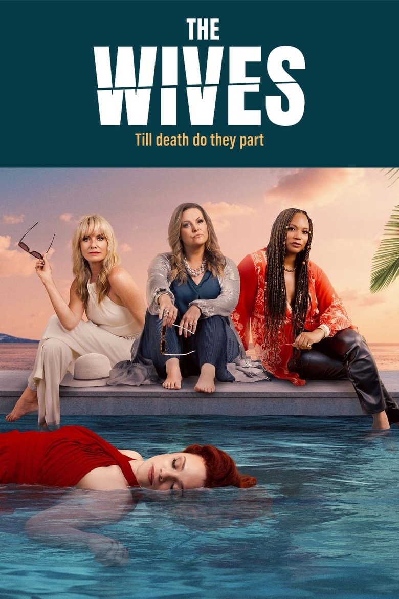 Episodes in The Wives - Series 1 - Series 1 Poster of Episodes in The Wives - Series 1 - Series 1