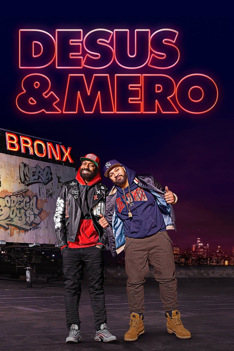 Episodes in Desus & Mero - Season 1 - Season 1 Poster of Episodes in Desus & Mero - Season 1 - Season 1