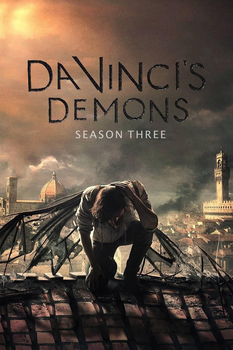 Episodes in Da Vinci's Demons - Season 3 - Season 3 Poster of Episodes in Da Vinci's Demons - Season 3 - Season 3