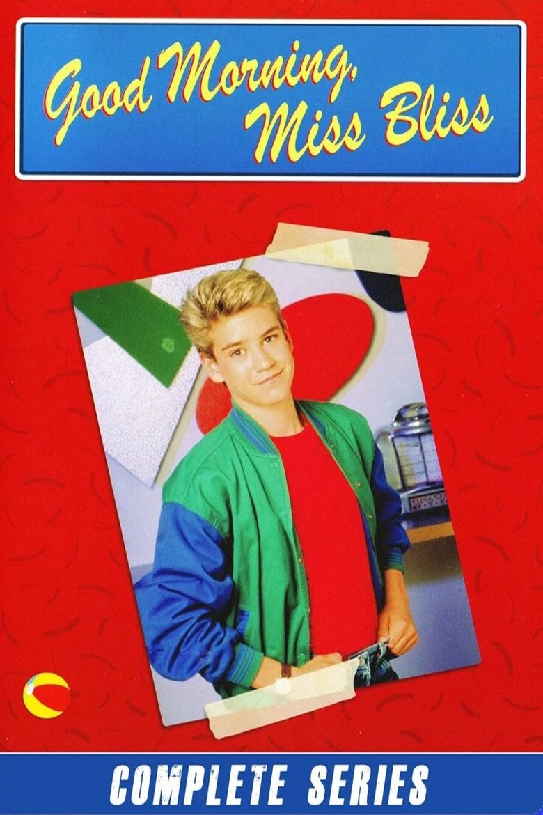 Episodes in Good Morning, Miss Bliss - Season 1 - Season 1 Poster of Episodes in Good Morning, Miss Bliss - Season 1 - Season 1