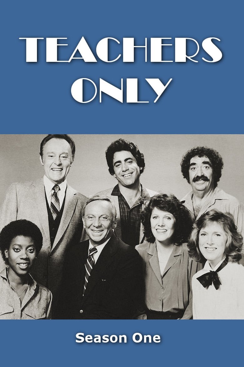 Episodes in Teachers Only - Season 1 - Season 1 Poster of Episodes in Teachers Only - Season 1 - Season 1