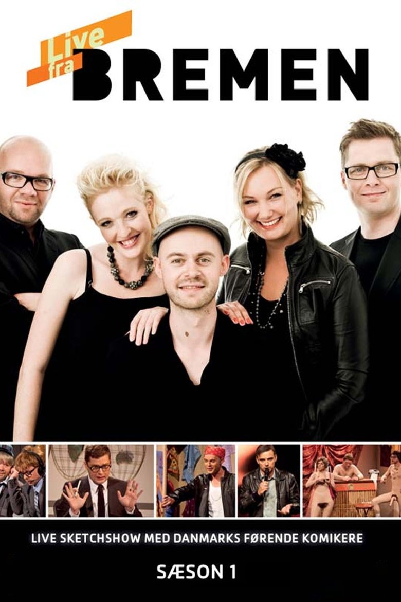 Episodes in Live From Bremen - Season 1 - Season 1 Poster of Episodes in Live From Bremen - Season 1 - Season 1