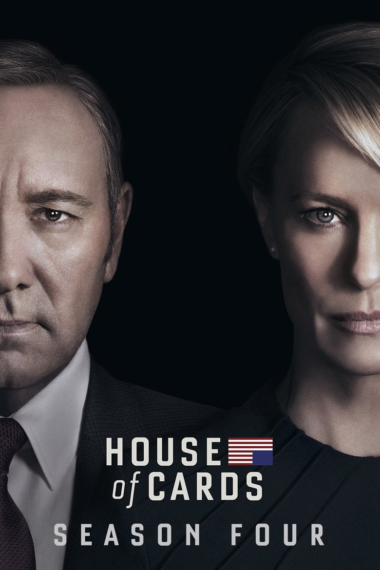 Episodes in House Of Cards - Season 4 - Season 4 Poster of Episodes in House Of Cards - Season 4 - Season 4