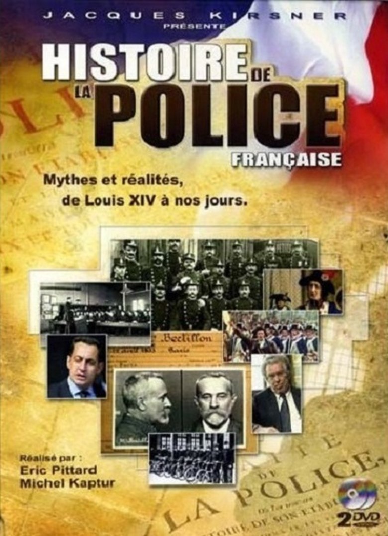 Episodes in Histoire De La Police Française - Season 1 - Season 1 Poster of Episodes in Histoire De La Police Française - Season 1 - Season 1