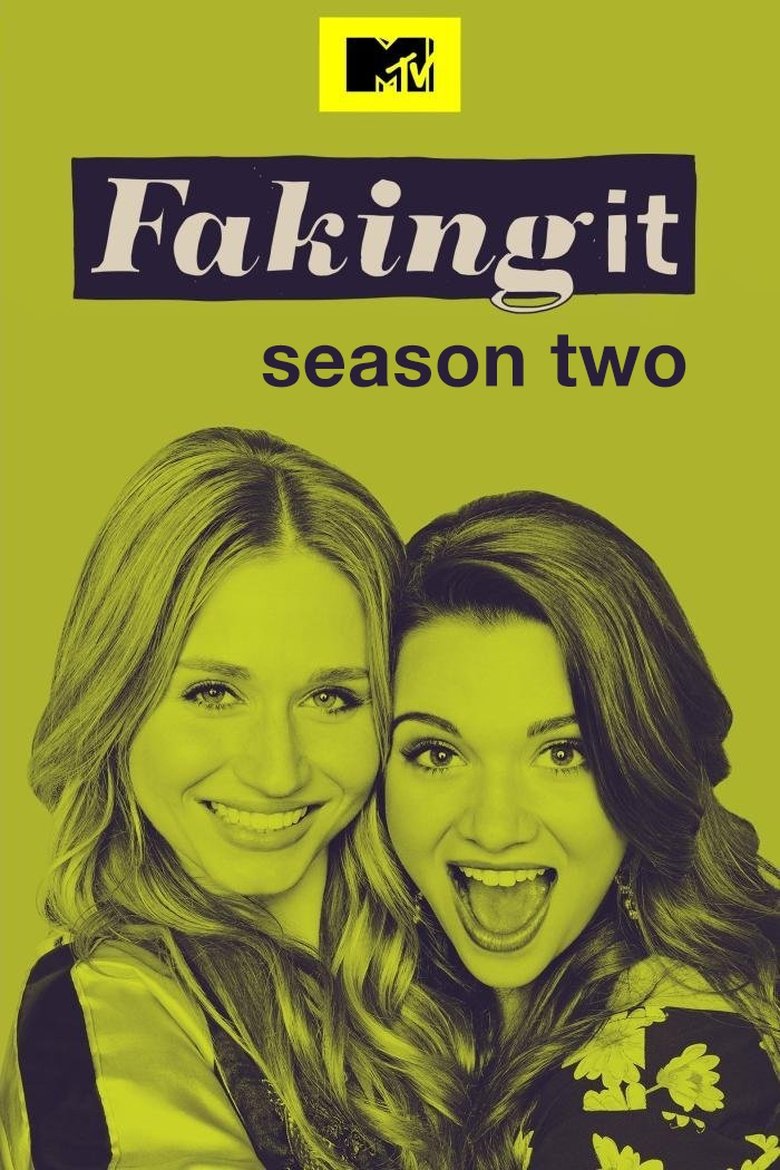 Episodes in Faking It - Season 2 - Season 2 Poster of Episodes in Faking It - Season 2 - Season 2