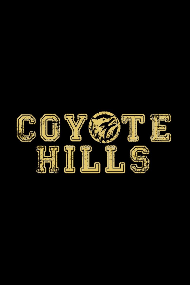 Coyote Hills Poster of Coyote Hills