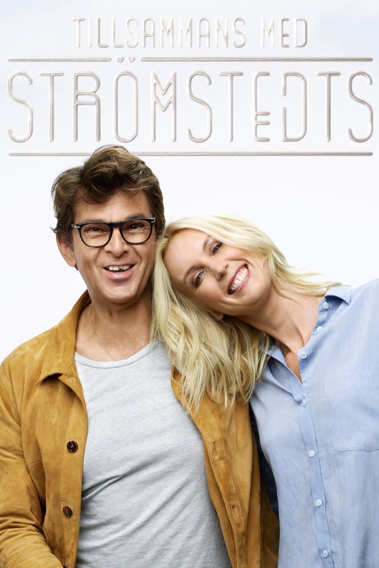 Episodes in Tillsammans Med Strömstedts - Season 3 - Season 3 Poster of Episodes in Tillsammans Med Strömstedts - Season 3 - Season 3