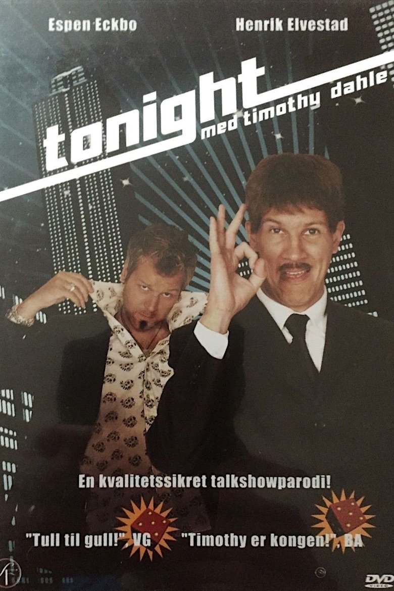 Tonight Med Timothy Dahle Poster of Tonight Med Timothy Dahle