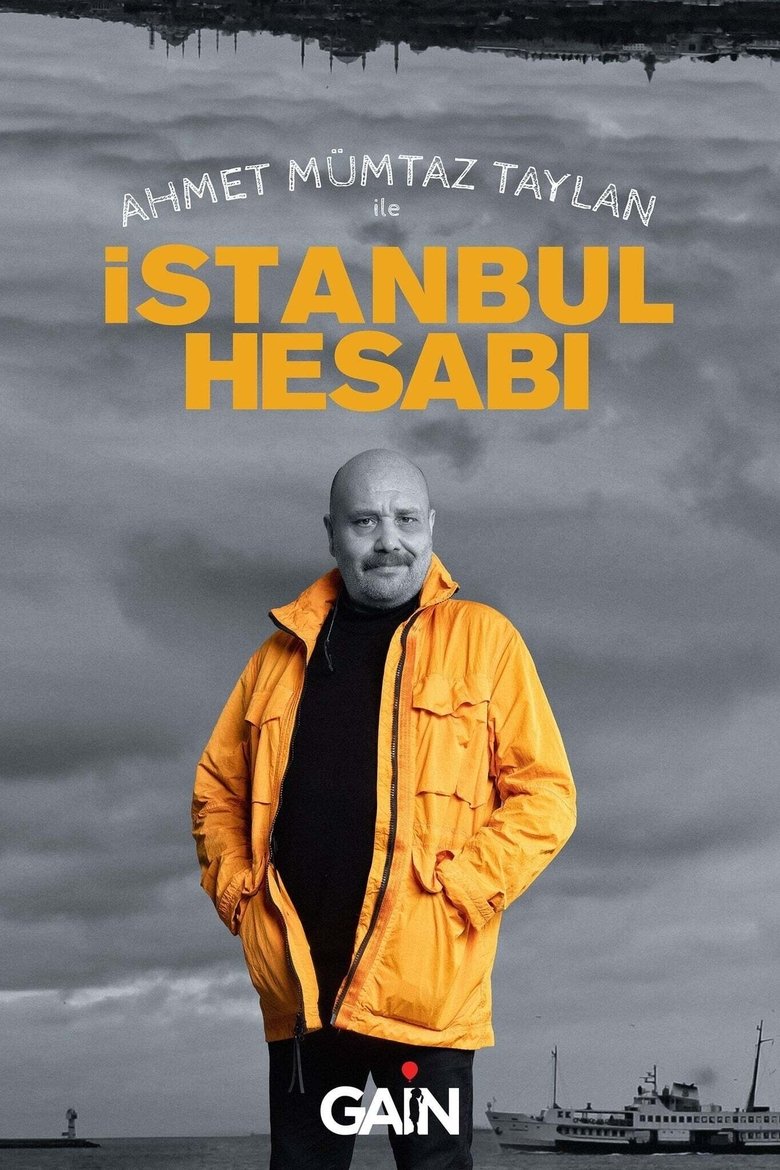 Episodes in İstanbul Hesabı - İstanbul Hesabı - İstanbul Hesabı Poster of Episodes in İstanbul Hesabı - İstanbul Hesabı - İstanbul Hesabı