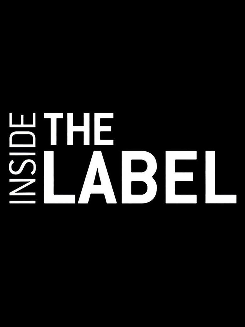 Inside the Label Poster of Inside the Label
