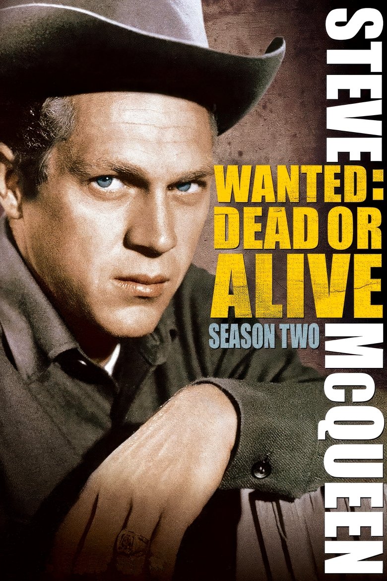 Episodes in Wanted Dead Or Alive - Season 2 - Season 2 Poster of Episodes in Wanted Dead Or Alive - Season 2 - Season 2