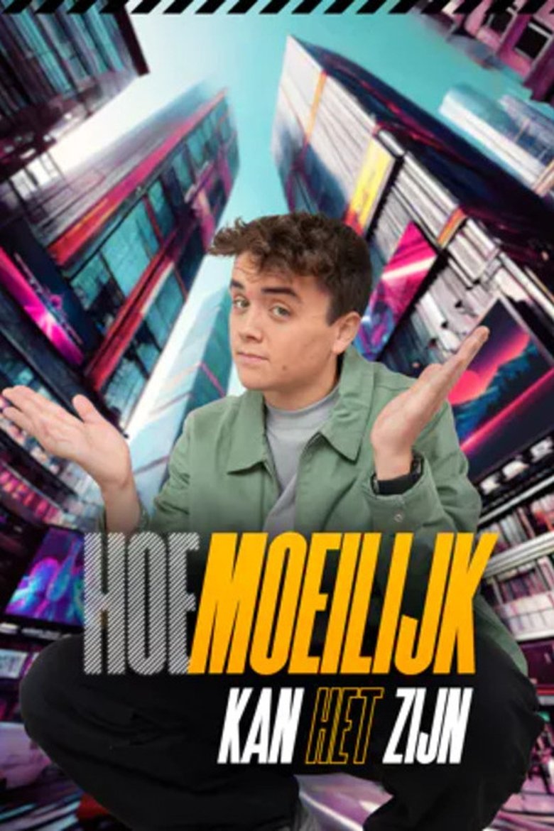 Hoe moeilijk kan het zijn Poster of Hoe moeilijk kan het zijn