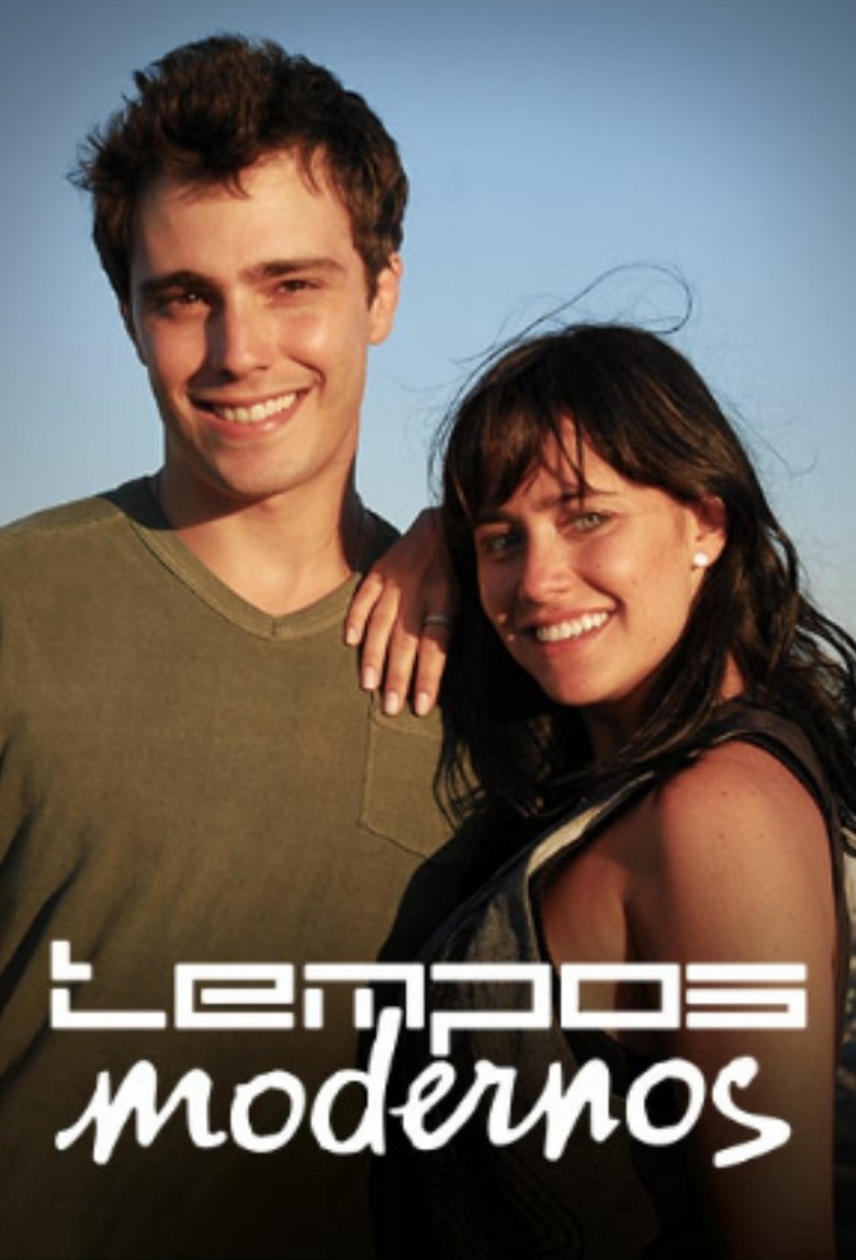 Episodes in Tempos Modernos - Season 1 - Season 1 Poster of Episodes in Tempos Modernos - Season 1 - Season 1
