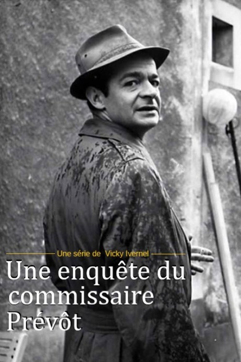 Une enquête du commissaire Prévôt Poster of Une enquête du commissaire Prévôt
