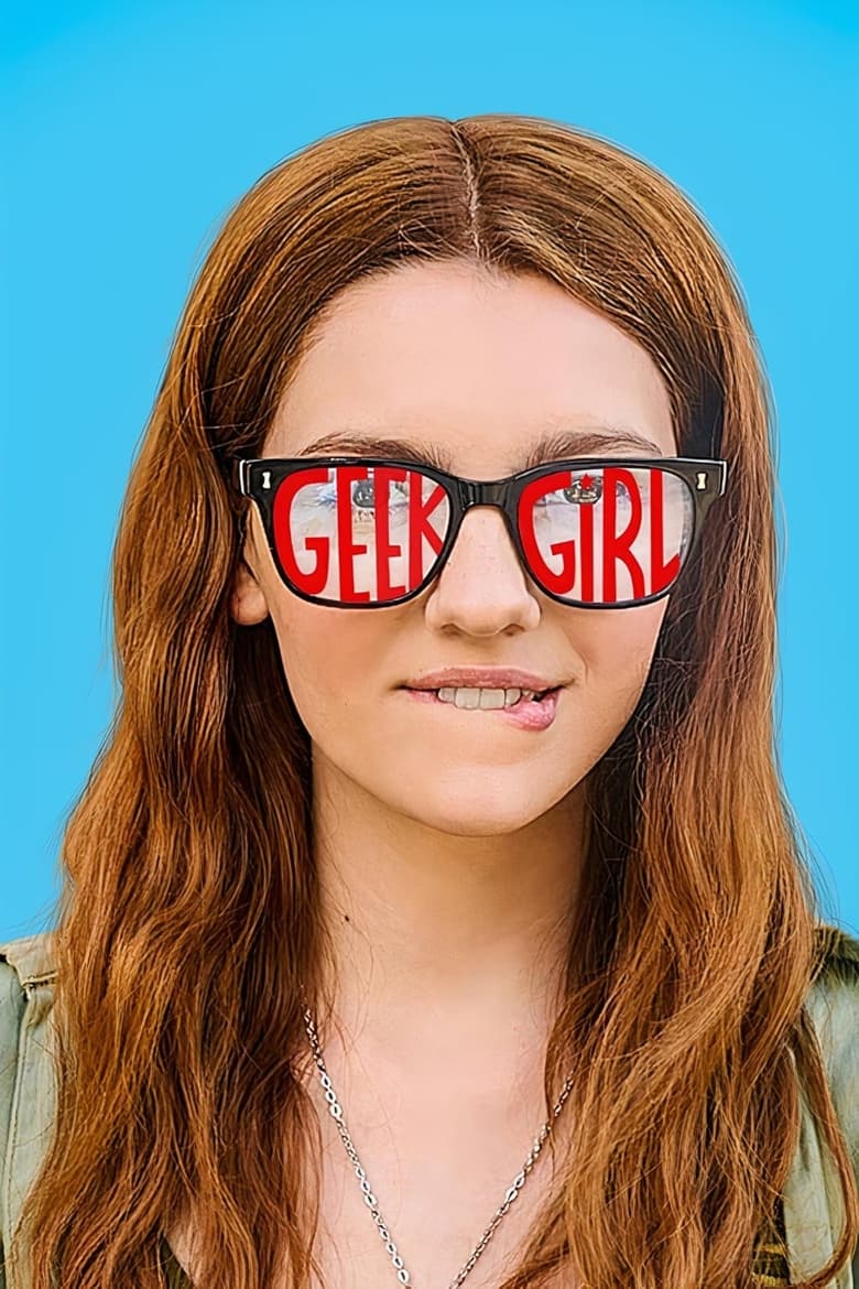 Episodes in Geek Girl - Season 1 - Season 1 Poster of Episodes in Geek Girl - Season 1 - Season 1