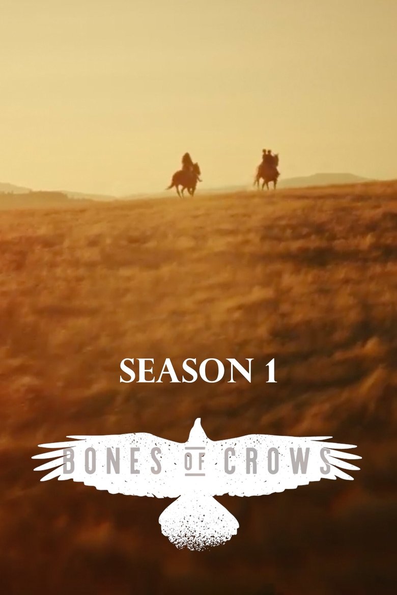 Episodes in Bones Of Crows - Miniseries - Miniseries Poster of Episodes in Bones Of Crows - Miniseries - Miniseries