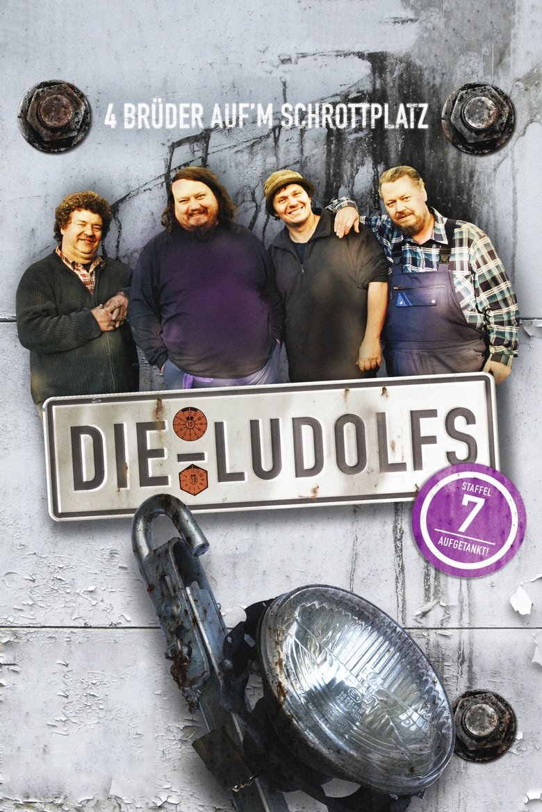 Episodes in Die Ludolfs – 4 Brüder Auf'm Schrottplatz - Season 7 - Season 7 Poster of Episodes in Die Ludolfs – 4 Brüder Auf'm Schrottplatz - Season 7 - Season 7