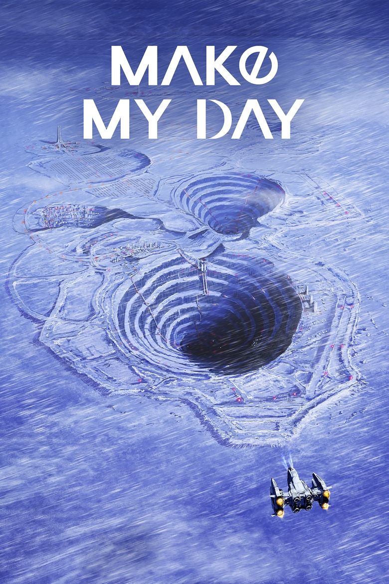 Episodes in MAKE MY DAY - Season 1 - Season 1 Poster of Episodes in MAKE MY DAY - Season 1 - Season 1