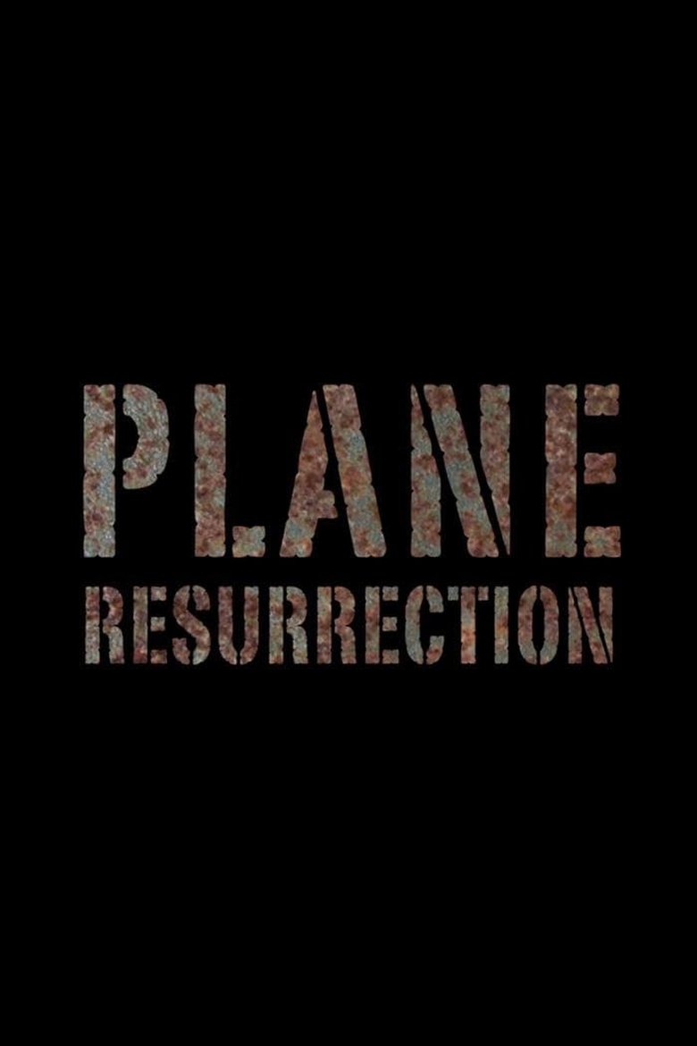 Plane Resurrection Poster of Plane Resurrection