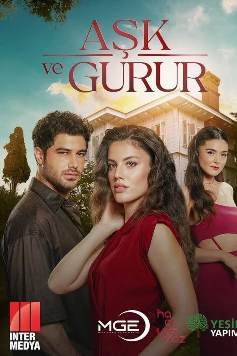 Episodes in Aşk Ve Gurur - Season 1 - Season 1 Poster of Episodes in Aşk Ve Gurur - Season 1 - Season 1