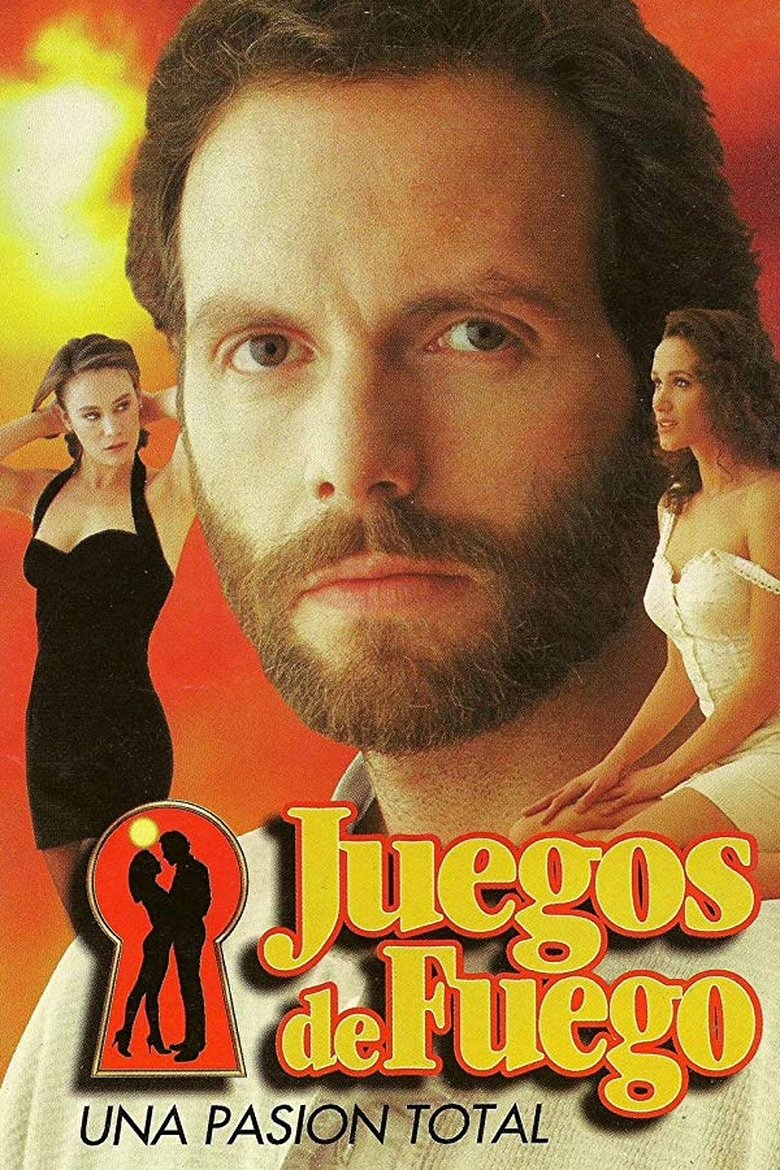Juegos de fuego Poster of Juegos de fuego