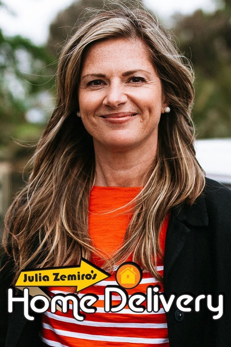 Episodes in Julia Zemiro's Home Delivery - Season 6 - Season 6 Poster of Episodes in Julia Zemiro's Home Delivery - Season 6 - Season 6