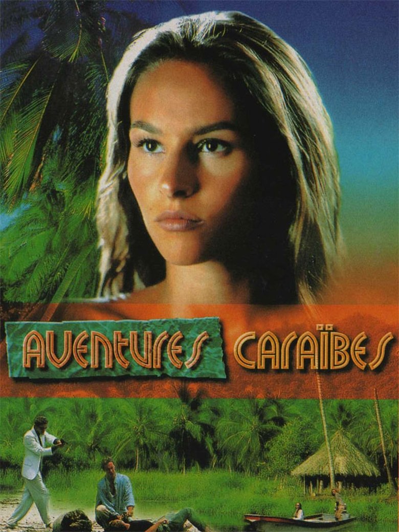 Aventures Caraïbes Poster of Aventures Caraïbes