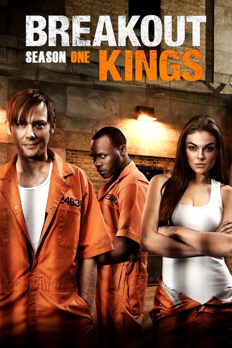 Episodes in Breakout Kings - Season 1 - Season 1 Poster of Episodes in Breakout Kings - Season 1 - Season 1