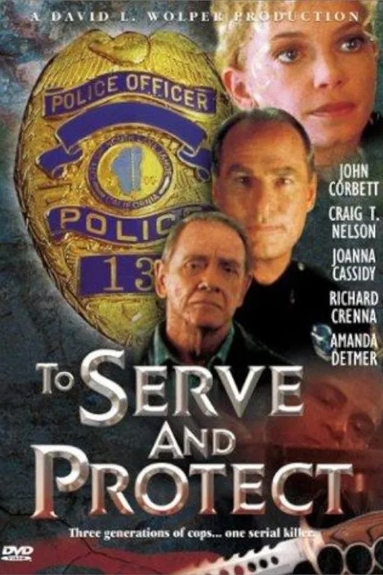 To Serve and Protect Poster of To Serve and Protect