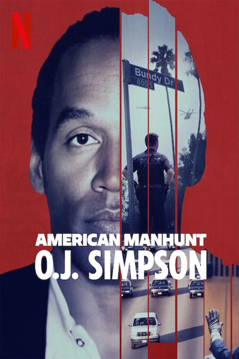 Episodes in American Manhunt O.J. Simpson - Miniseries - Miniseries Poster of Episodes in American Manhunt O.J. Simpson - Miniseries - Miniseries