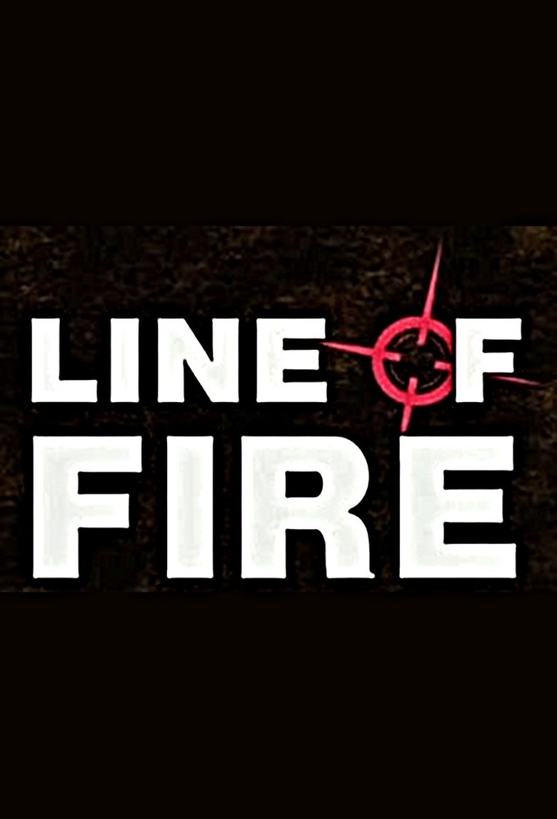 Line of fire (2002) Poster of Line of fire (2002)