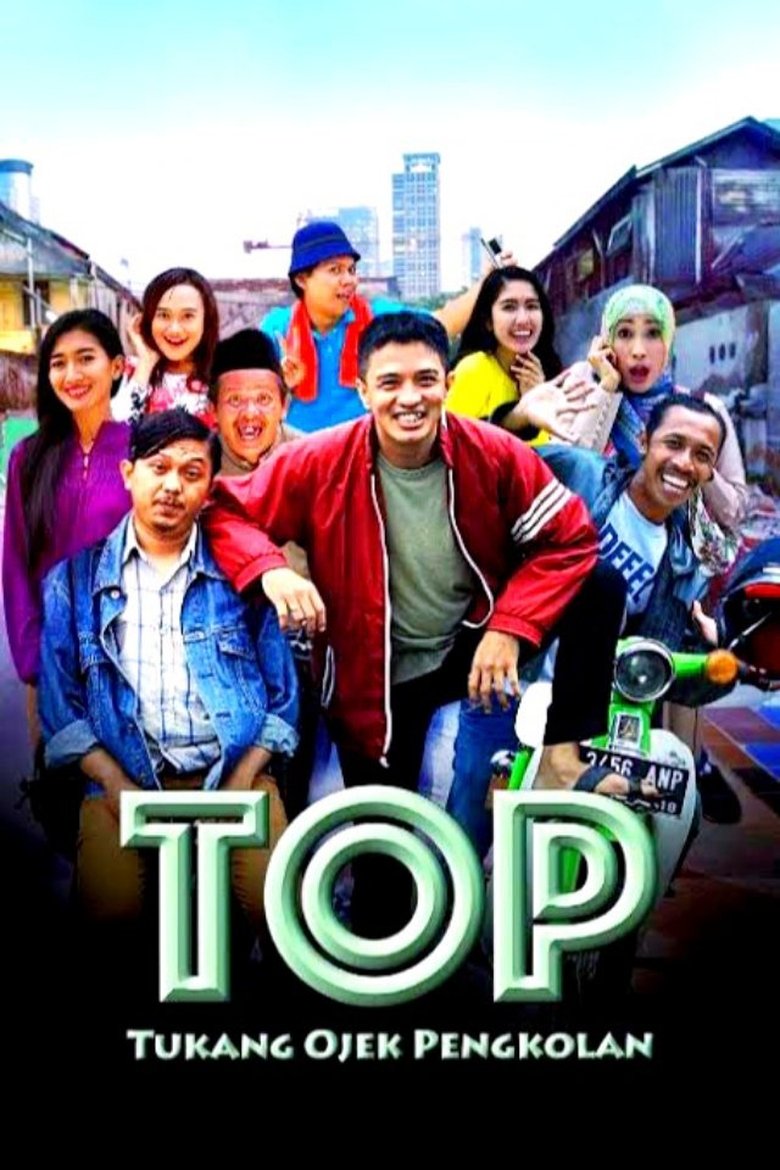 TOP: Tukang Ojek Pengkolan Poster of TOP: Tukang Ojek Pengkolan