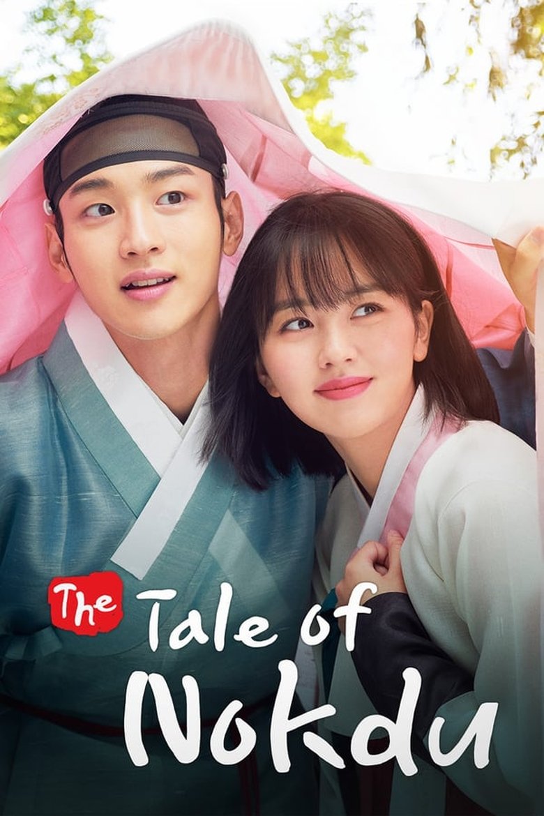 Episodes in The Tale Of Nokdu - Season 1 - Season 1 Poster of Episodes in The Tale Of Nokdu - Season 1 - Season 1