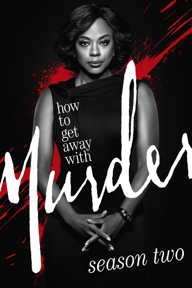 Episodes in How To Get Away With Murder - Season 2 - Season 2 Poster of Episodes in How To Get Away With Murder - Season 2 - Season 2