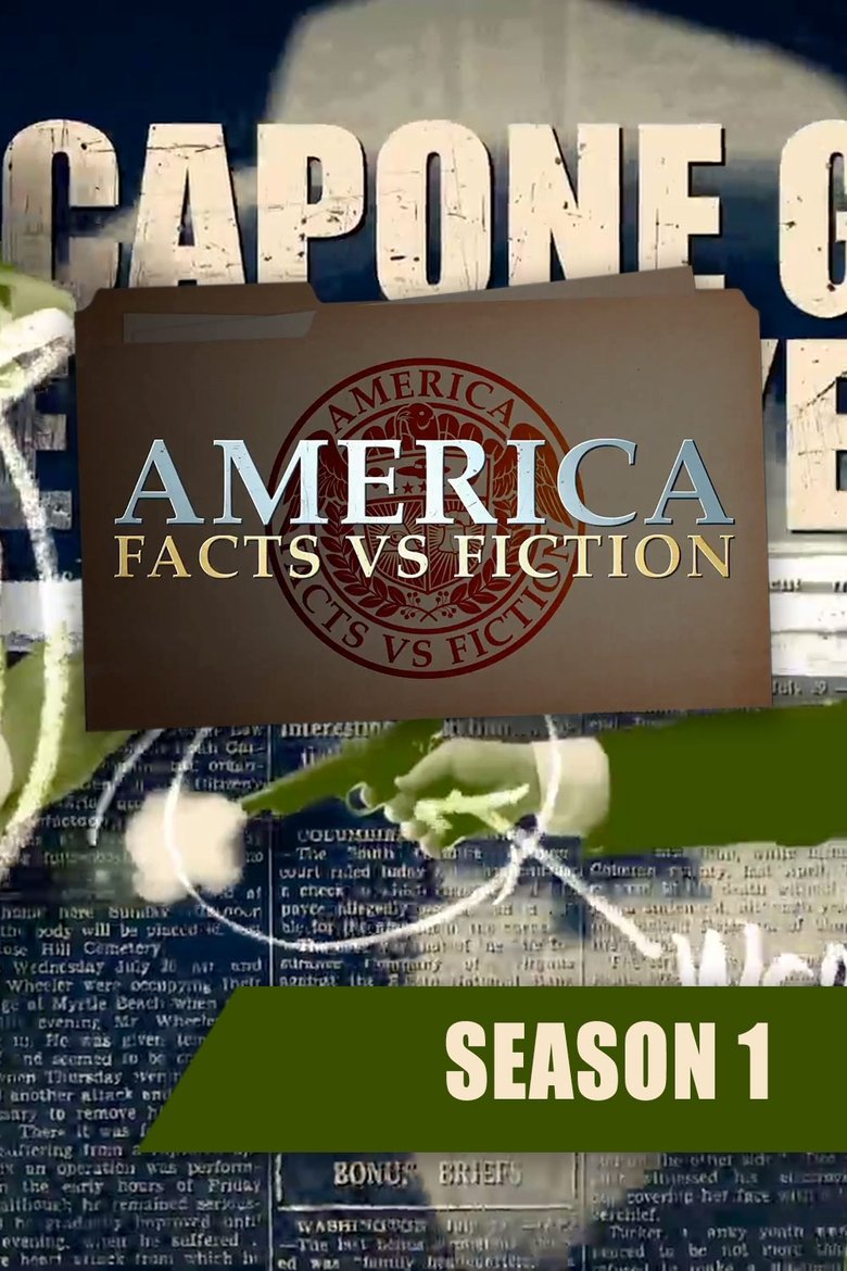 Episodes in America Facts Vs. Fiction - Season 1 - Season 1 Poster of Episodes in America Facts Vs. Fiction - Season 1 - Season 1