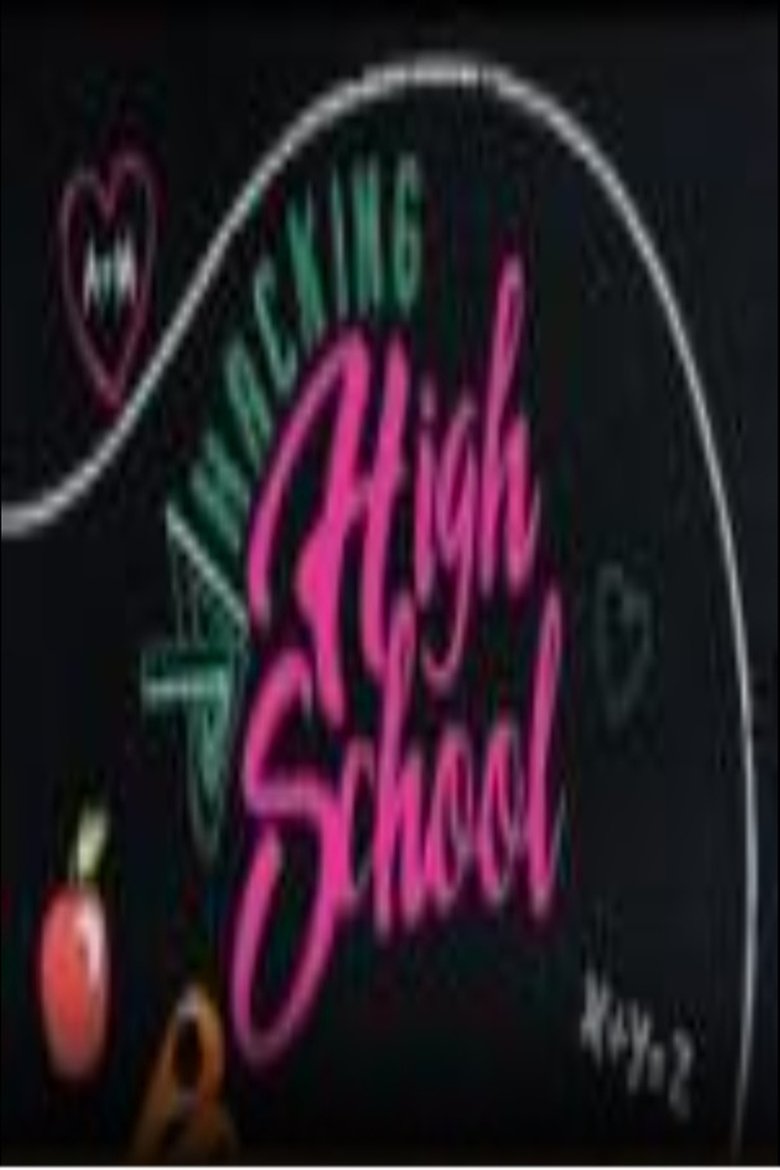Hacking High School Poster of Hacking High School