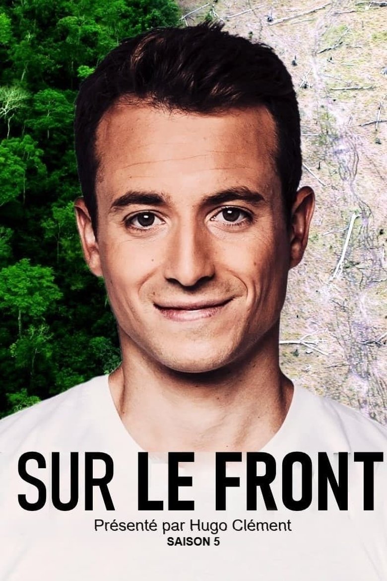 Episodes in Sur Le Front - Season 5 - Season 5 Poster of Episodes in Sur Le Front - Season 5 - Season 5