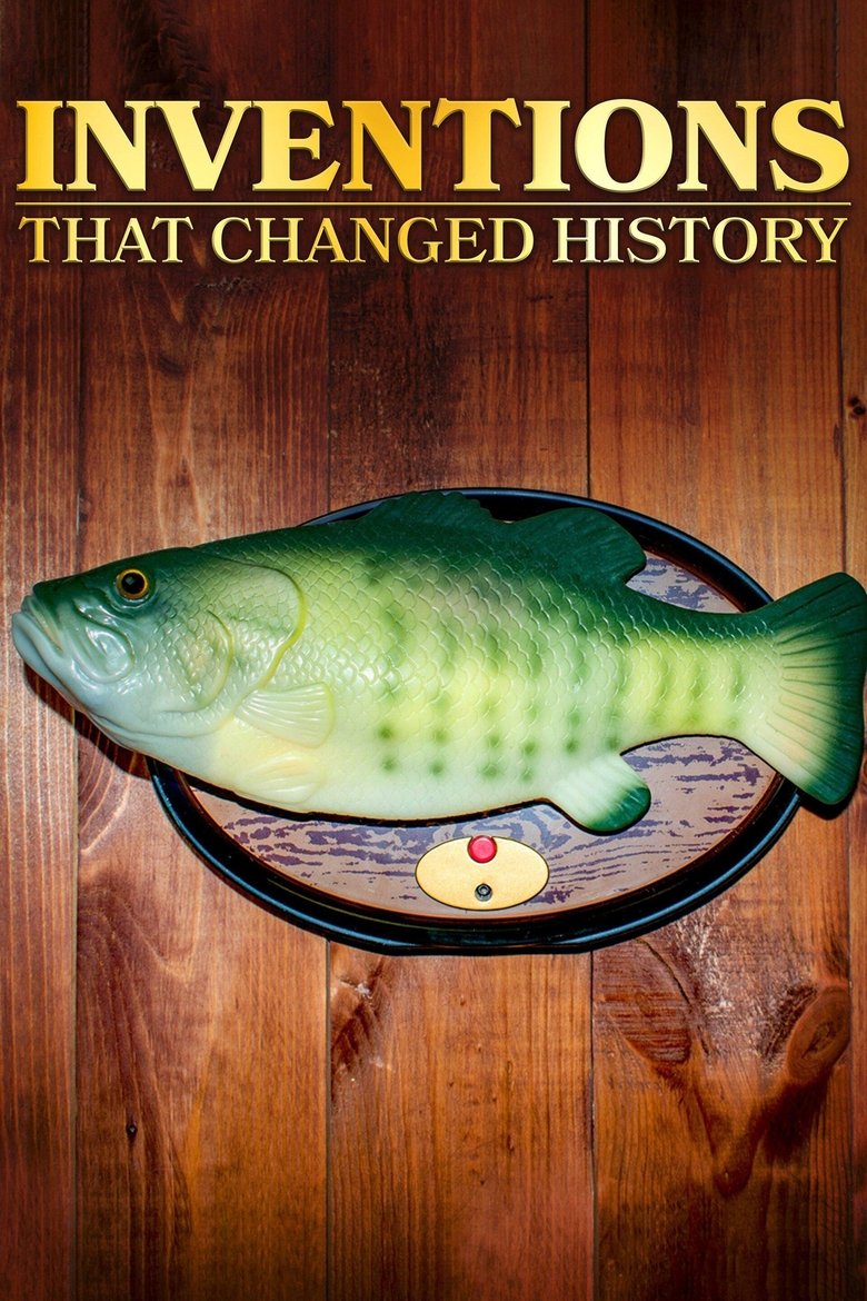 Inventions That Changed History Poster of Inventions That Changed History