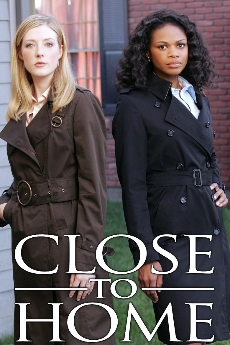 Close to Home Poster of Close to Home