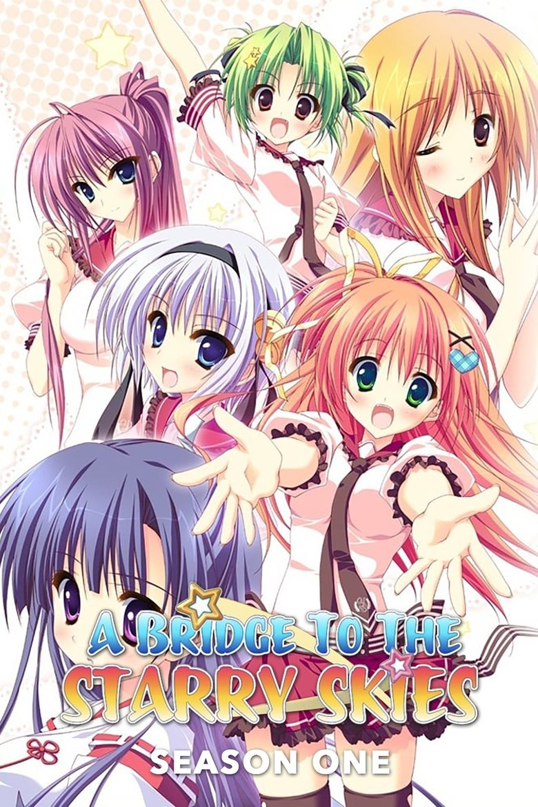 Episodes in A Bridge To The Starry Skies - Season 1 - Season 1 Poster of Episodes in A Bridge To The Starry Skies - Season 1 - Season 1