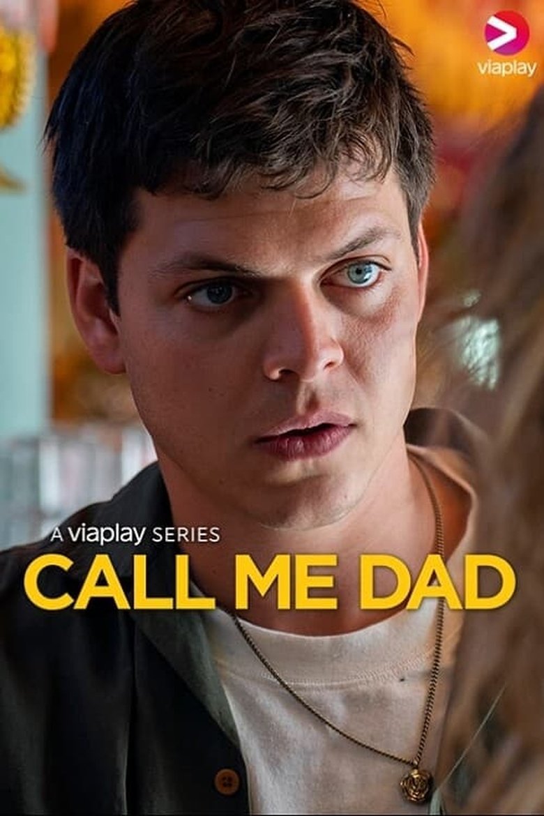 Episodes in Call Me Dad - Season 1 - Season 1 Poster of Episodes in Call Me Dad - Season 1 - Season 1