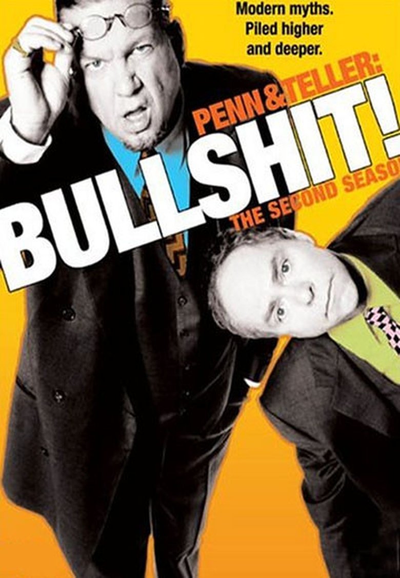 Episodes in Penn & Teller Bull! - Season 2 - Season 2 Poster of Episodes in Penn & Teller Bull! - Season 2 - Season 2