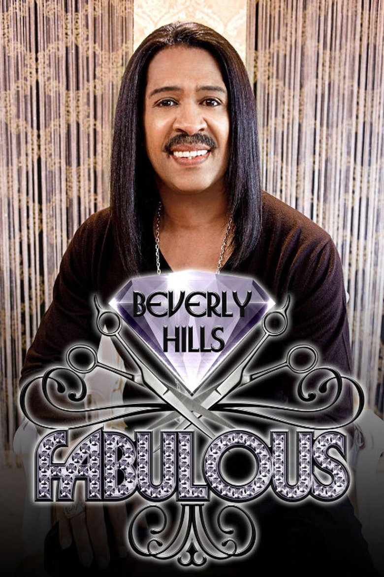 Beverly Hills Fabulous Poster of Beverly Hills Fabulous