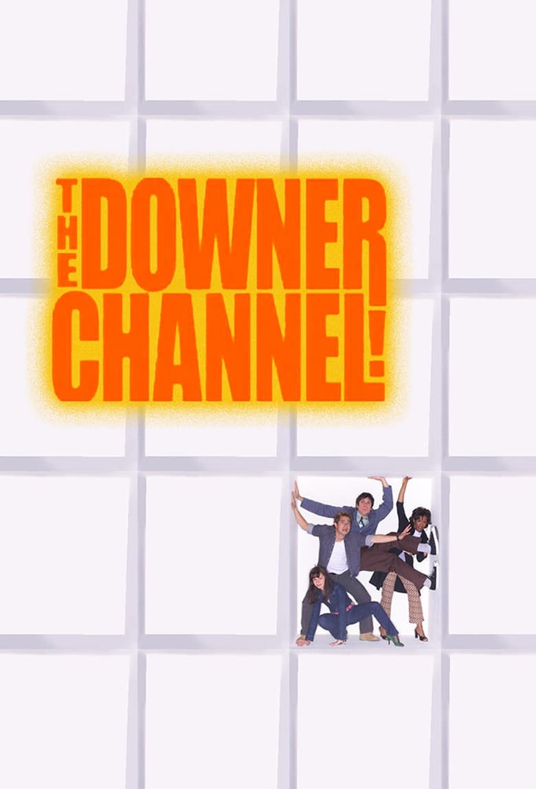 The Downer Channel Poster of The Downer Channel