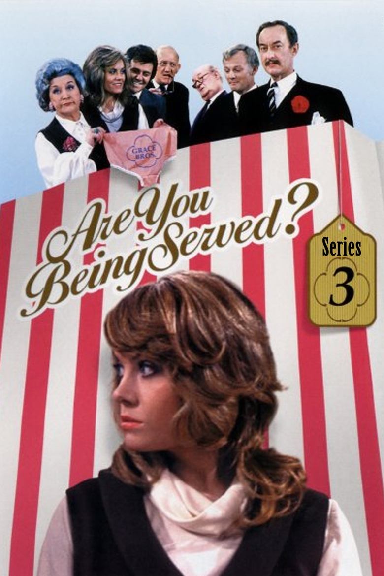 Episodes in Are You Being Served? - Series 3 - Series 3 Poster of Episodes in Are You Being Served? - Series 3 - Series 3