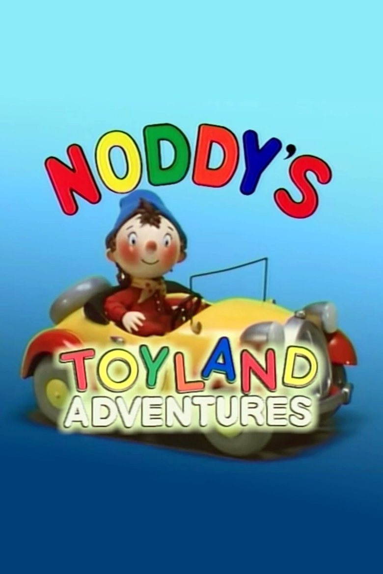 Noddy's Toyland Adventures Poster of Noddy's Toyland Adventures