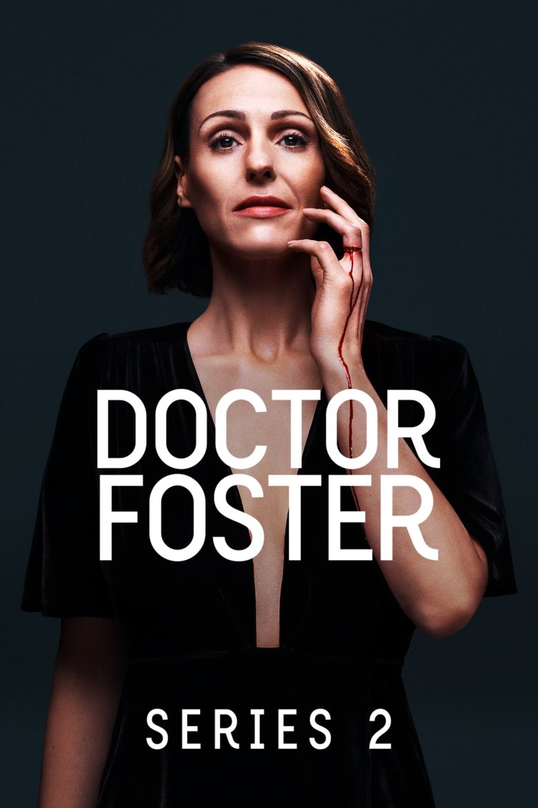 Episodes in Doctor Foster - Series 2 - Series 2 Poster of Episodes in Doctor Foster - Series 2 - Series 2