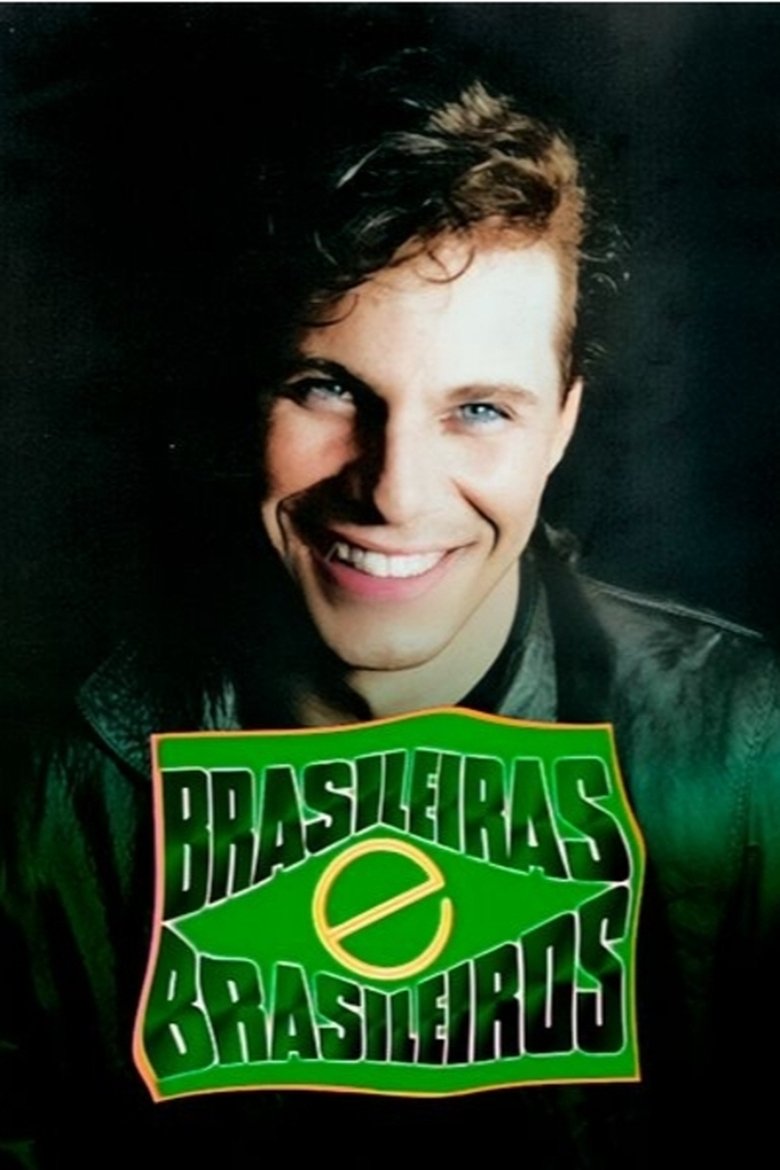 Brasileiras e Brasileiros Poster of Brasileiras e Brasileiros