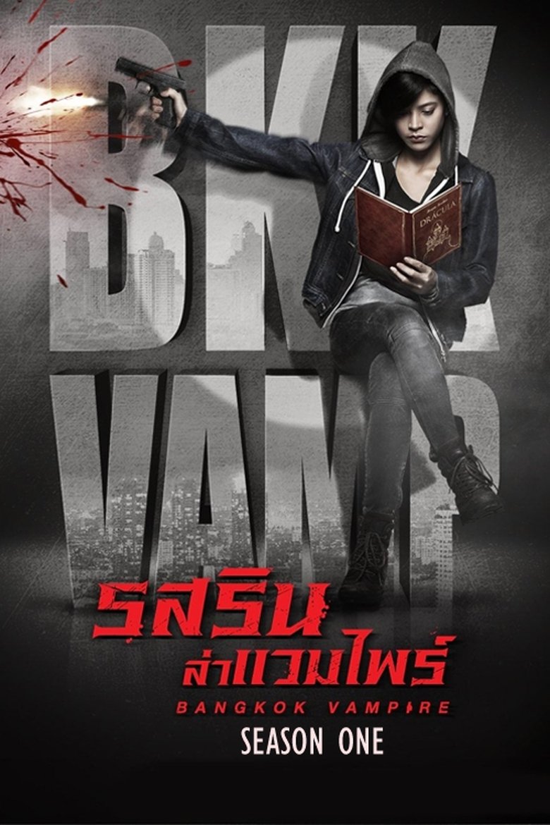 Episodes in Bangkok Vampire - Season 1 - Season 1 Poster of Episodes in Bangkok Vampire - Season 1 - Season 1